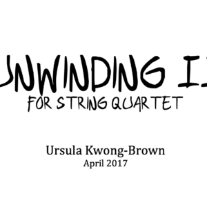 Unwinding II for String Quartet (Score only)
