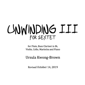 Unwinding III for sextet (Score Only)